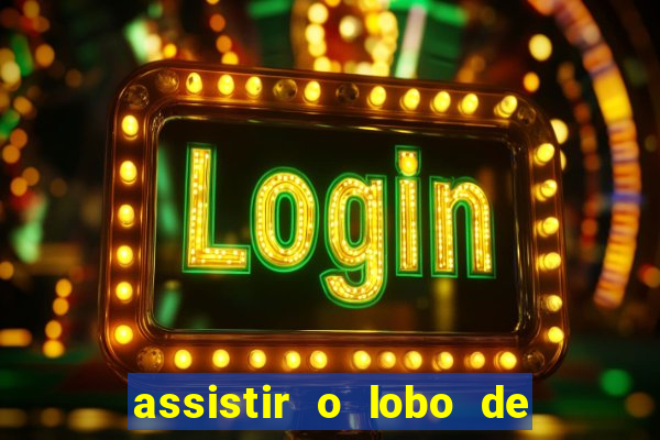 assistir o lobo de wall street topflix